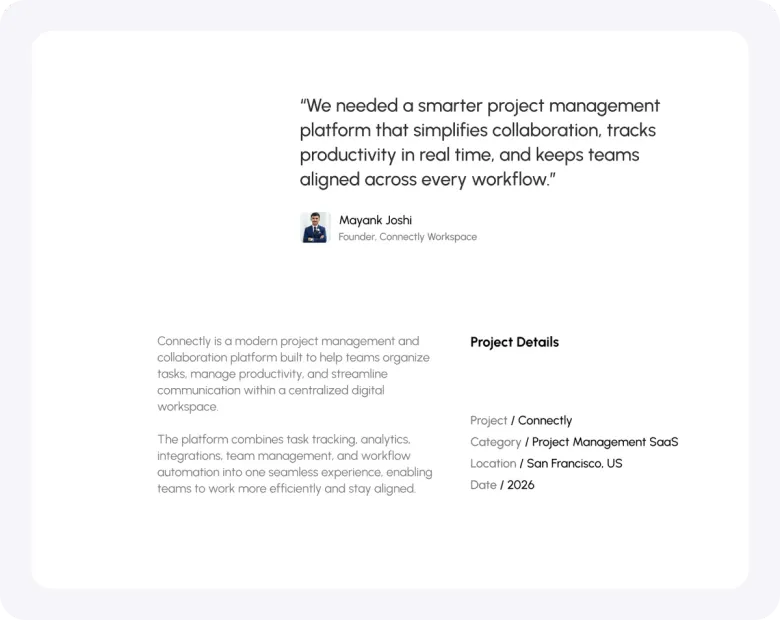 Connectly project summary board with a founder quote and the project details.